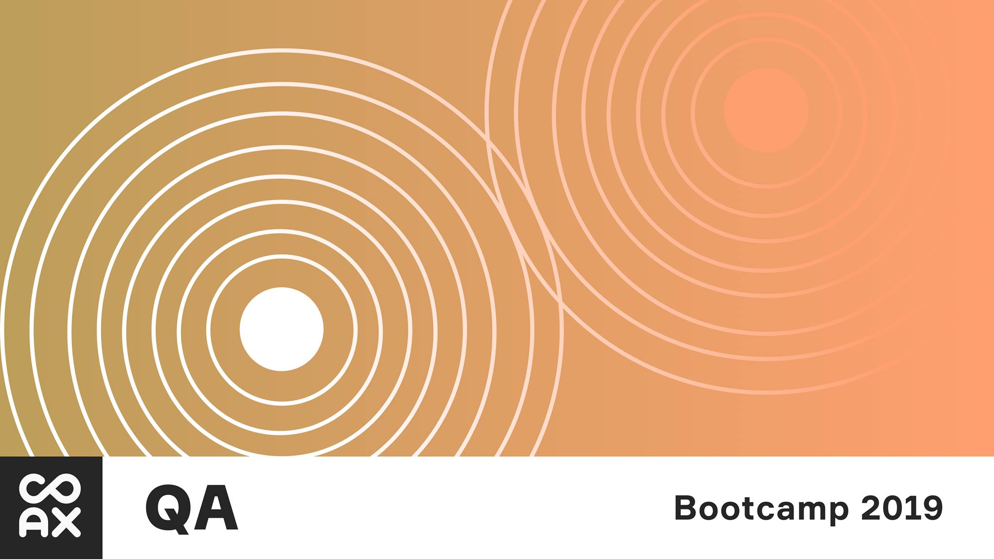 Free COAX Quality Assurance Boot Camp